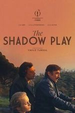 Watch The Shadow Play Zoechip