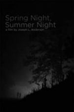 Watch Spring Night, Summer Night Zoechip