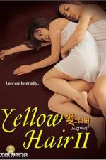Watch Yellow Hair 2 Zoechip