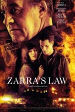 Watch Zarra's Law Zoechip