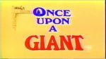 Watch Once Upon a Giant Zoechip