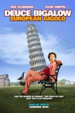 Watch Deuce Bigalow: European Gigolo Zoechip