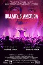 Watch Hillarys America The Secret History of the Democratic Party Zoechip