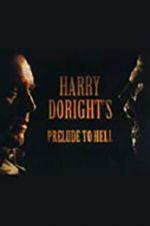 Watch Harry Doright\'s Prelude to Hell Zoechip
