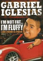 Watch Gabriel Iglesias: I\'m Not Fat... I\'m Fluffy Zoechip
