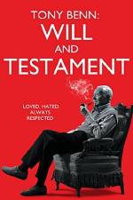 Watch Tony Benn: Will and Testament Zoechip