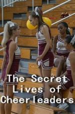 Watch The Secret Lives of Cheerleaders Zoechip