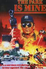 Watch The Park Is Mine Zoechip