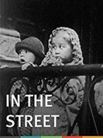 Watch In the Street (Short 1948) Zoechip