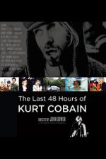 Watch The Last 48 Hours of Kurt Cobain Zoechip