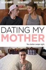 Watch Dating My Mother Zoechip