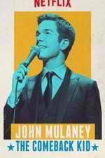 Watch John Mulaney: The Comeback Kid Zoechip