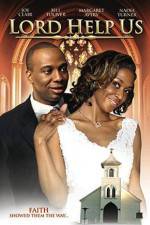 Watch Lord Help Us Zoechip