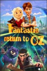 Watch Fantastic Return to Oz Zoechip
