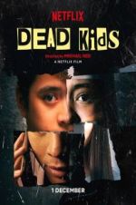 Watch Dead Kids Zoechip