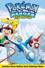 Watch Pokemon Heroes Zoechip