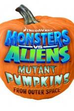 Watch Monsters vs Aliens: Mutant Pumpkins from Outer Space Zoechip