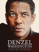 Watch Denzel Washington: Falling Forward Zoechip