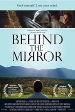 Watch Behind the Mirror Zoechip