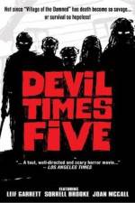 Watch Devil Times Five Zoechip
