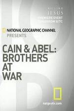 Watch Cain and Abel: Brothers at War Zoechip