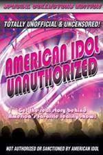 Watch American Idol: Unauthorized Zoechip