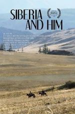 Watch Siberia and Him Zoechip