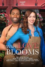 Watch When Love Blooms Zoechip