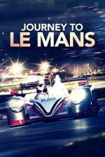 Watch Journey to Le Mans Zoechip