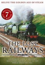 Watch The Lost Railways Zoechip
