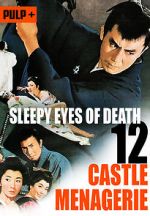 Watch Sleepy Eyes of Death: Castle Menagerie Zoechip