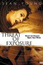 Watch Threat of Exposure Zoechip