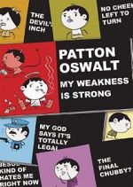 Watch Patton Oswalt: My Weakness Is Strong (TV Special 2009) Zoechip