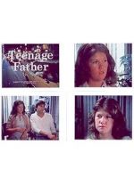 Watch Teenage Father Zoechip