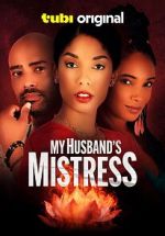 Watch My Husband\'s Mistress Zoechip