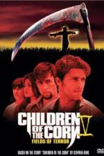 Watch Children of the Corn V: Fields of Terror Zoechip