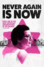 Watch Never Again Is Now Zoechip