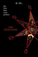 Watch The Fifth Date Zoechip