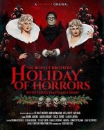Watch The Boulet Brothers\' Holiday of Horrors (TV Special 2025) Zoechip