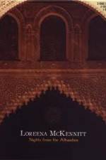 Watch Loreena McKennitt Nights from the Alhambra Zoechip