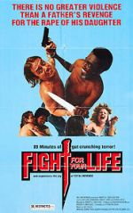 Watch Fight for Your Life Zoechip