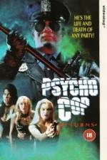 Watch Psycho Cop Returns Zoechip