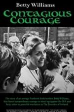 Watch Betty Williams: Contagious Courage Zoechip