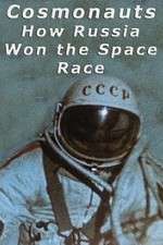 Watch Cosmonauts: How Russia Won the Space Race Zoechip