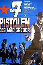 Watch Seven Guns for the MacGregors Zoechip