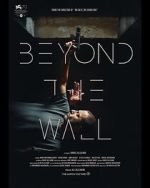 Watch Beyond the Wall Zoechip
