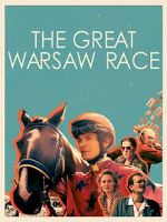 Watch The Great Warsaw Race Zoechip