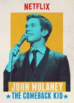 Watch John Mulaney: The Comeback Kid (TV Special 2015) Zoechip