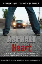 Watch Asphalt Heart Zoechip