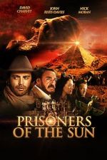 Watch Prisoners of the Sun Zoechip